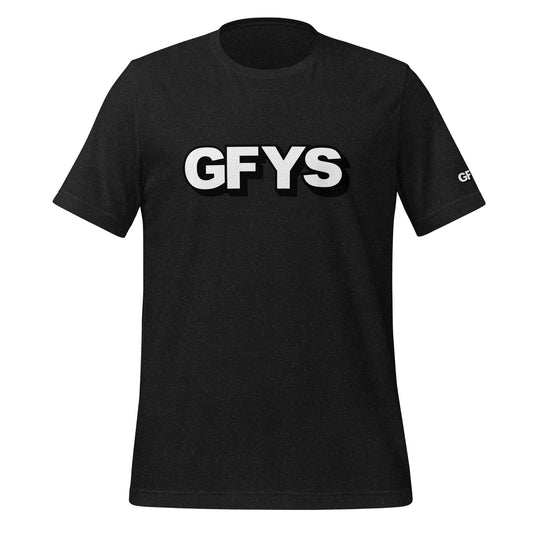 GFYS Unisex t-shirt